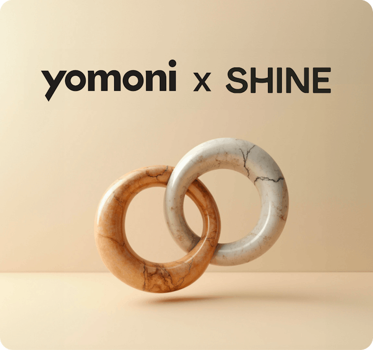 Yomoni x Shine